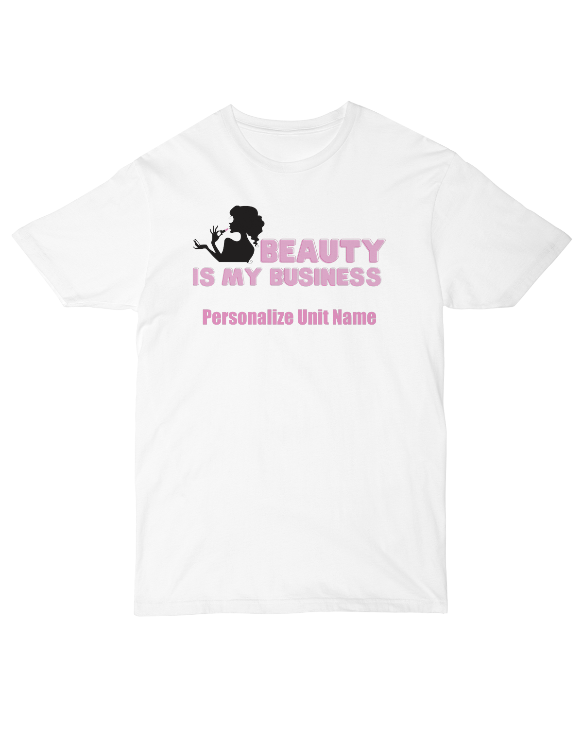 Beauty is My Biz - Ladies' Classic Boyfriend Tee - Personalized