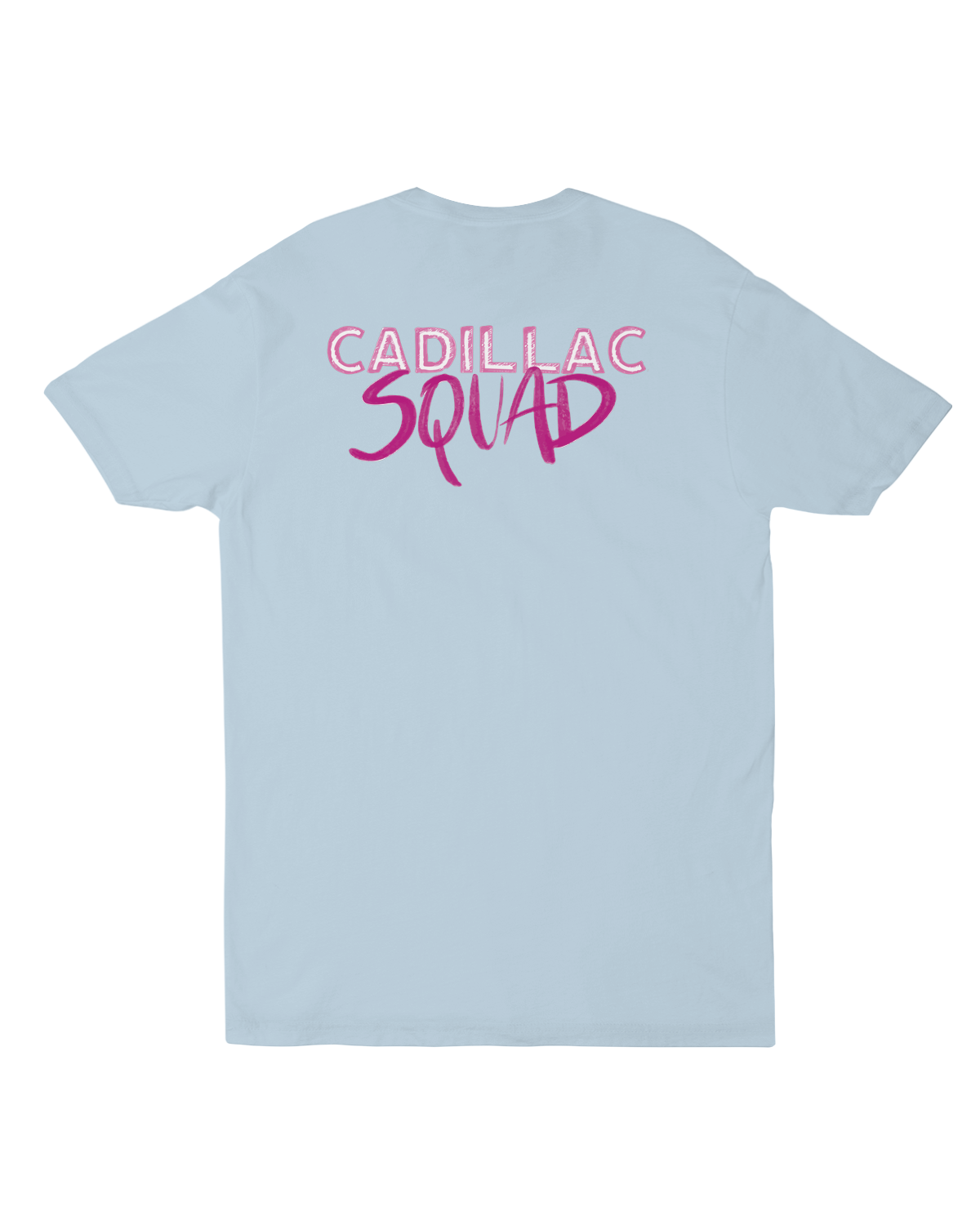 Cadillac Squad - Unisex Tee