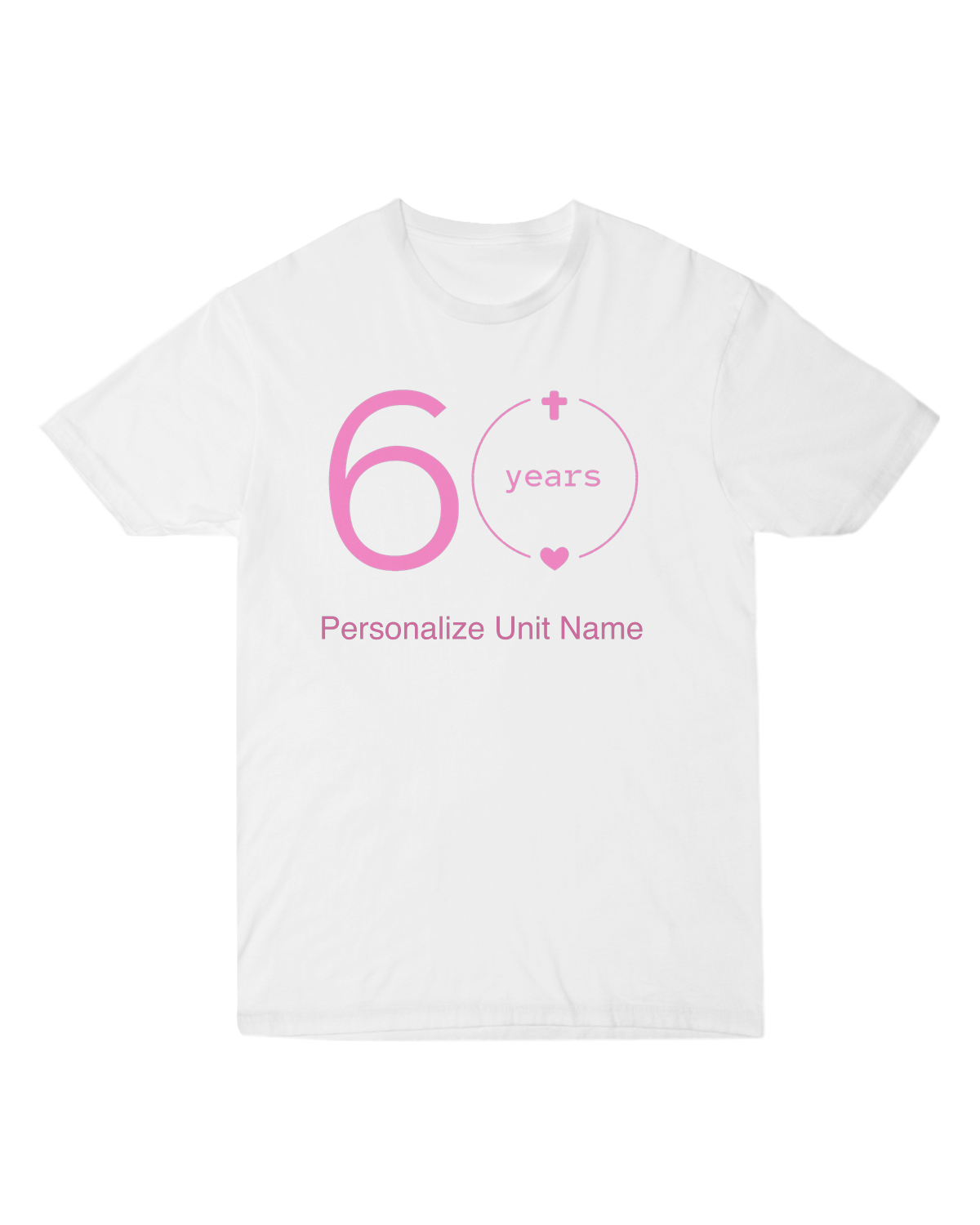 60 Years - Unisex Tee - Personalized