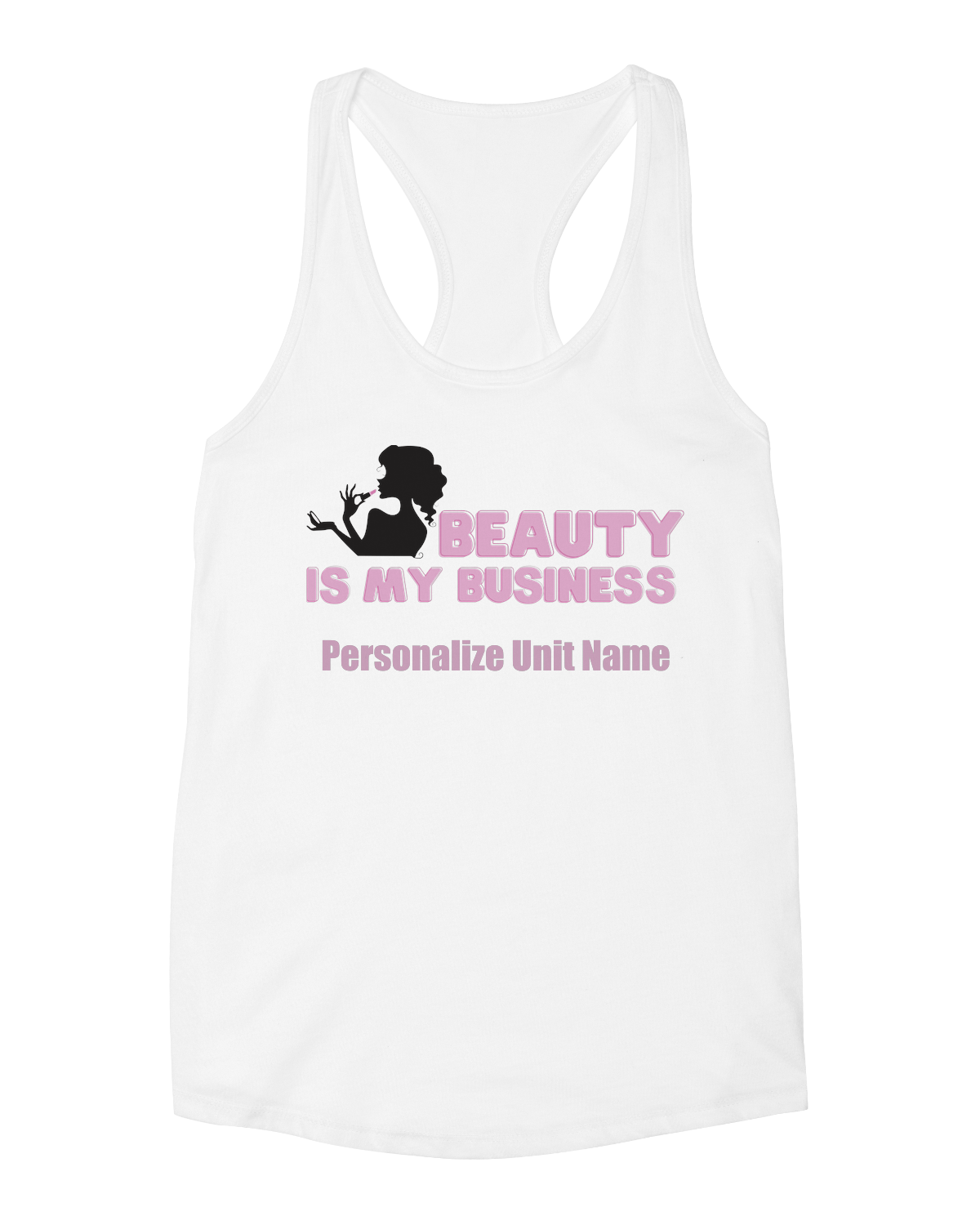 Beauty is My Biz - Ladies Tank - Personalized